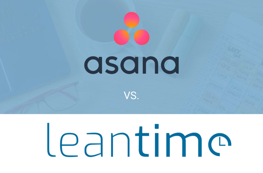Asana vs Leantime: Project Management Features, Ease of Use & Pricing
